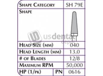 SHOFU HP Robot Carbide Hp Cutter - Sh79E 040 - 0616 - #of Blades 12/8 - Head Length 13.0 - Head Size 023mm - Max Rpm 50000