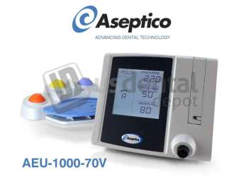 ASEPTICO Dental Implant Motor Systems  with w/AE-70V2 (50 Ncm torque) - #AEU-1000-70V