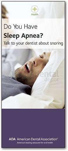 ADA Brochure: Do You Have Sleep Apnea? Talk to your dentist about snoring - # BR05533